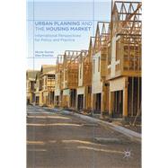Urban Planning and the Housing Market
