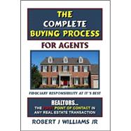 The Complete Buying Process - for Agents