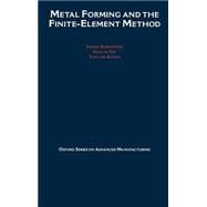 Metal Forming and the Finite-Element Method