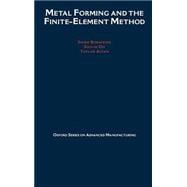 Metal Forming and the Finite-Element Method