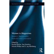 Women in Magazines: Research, Representation, Production and Consumption