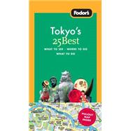 Fodor's 25 Best Tokyo
