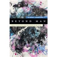 Beyond Man: Race, Coloniality, and Philosophy of Religion