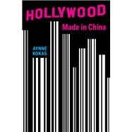 Hollywood Made in China