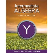 Student Solutions Manual for Tussy/Gustafson/Koenig's Intermediate Algebra, 4th