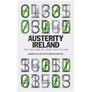 Austerity Ireland The Failure of Irish Capitalism