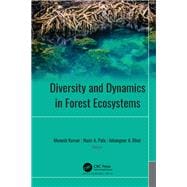 Diversity and Dynamics in Forest Ecosystems