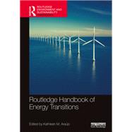 Routledge Handbook of Energy Transitions