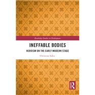 Ineffable Bodies