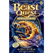 Beast Quest: 73: Skurik the Forest Demon