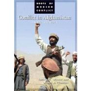 Conflict in Afghanistan: A Historical Encyclopedia