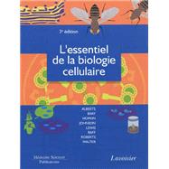 l'essentiel de la biologie cellulaire (3e édition)
