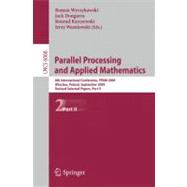 Parallel Processing and Applied Mathematics: 8th International Conference, PPAM 2009  Wroclaw, Poland, September 13-16, 2009 Revised Selected Papers