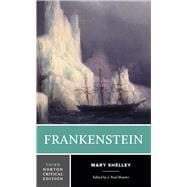 Frankenstein (Norton Critical Edition)