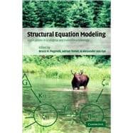 Structural Equation Modeling: Applications in Ecological and Evolutionary Biology