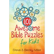 101 Awesome Bible Puzzles for Kids