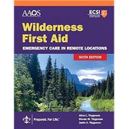 Wilderness First Aid: Emergency Care in Remote Locations . book cover, ISBN 9781284264029