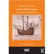 Commedia dell' Arte and the Mediterranean