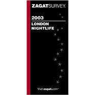 Zagatsurvey 2003 London Nightlife
