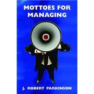 Mottoes for Management