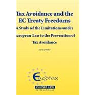 Tax Avoidance And the EC Treaty Freedoms