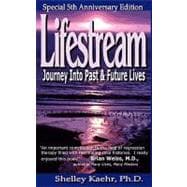 Lifestream : Journey into Past and Future Lives