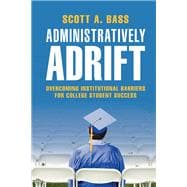 Administratively Adrift