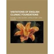 Visitations of English Cluniac Foundations
