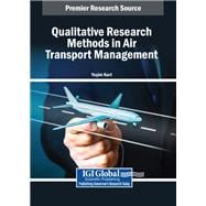Qualitative Research Methods in Air Transport Management