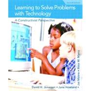 Learning to Solve Problems with Technology : A Constructivist Perspective