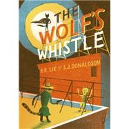 The Wolf's Whistle