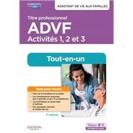 Assistant de vie aux familles : Titre professionnel ADVF - Activités 1 à 3