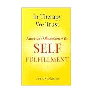 In Therapy We Trust