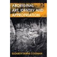 Aboriginal Art, Identity And Appropriation