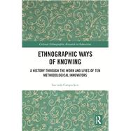 Ethnographic Ways of Knowing