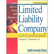 How to Form and Operate a Limited Liability Company : A Do-It-Yourself Guide
