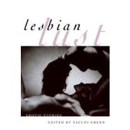 Lesbian Lust Erotic Stories