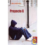 Proyecto X / Project X
