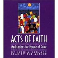 Acts Of Faith; Meditations For People Of Color