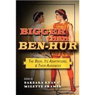 Bigger Than Ben-hur