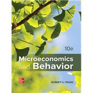 Microeconomics and Behavior [Rental Edition]