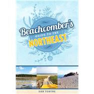Beachcomber's Guide to the Northeast,9781608934034