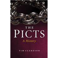 The Picts A History