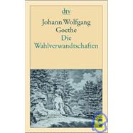 Die Wahlverwandtschaften