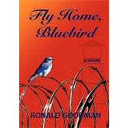Fly Home, Bluebird