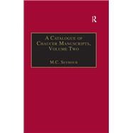 A Catalogue of Chaucer Manuscripts