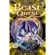 Beast Quest: 74: Targro the Arctic Menace