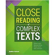 Close Reading of Complex Texts Student Worktext  Grade 3