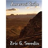 Anasazi Exile