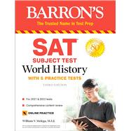 SAT Subject Test World History with 5 practice tests